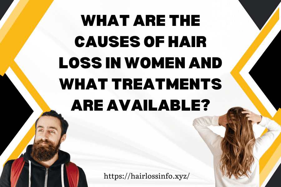 what-causes-hair-loss-women-treatments